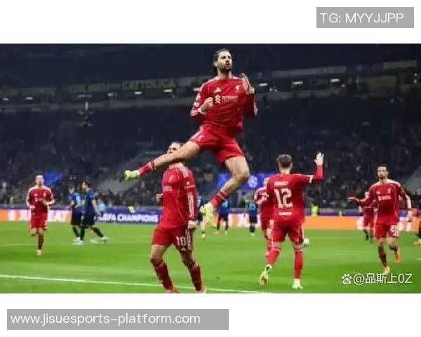 中超精彩对决利物浦大胜国米四球狂潮引发全场欢呼