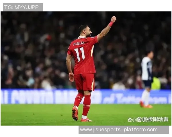 国王杯精彩对决利物浦大胜热刺全场沸腾瞬间回顾